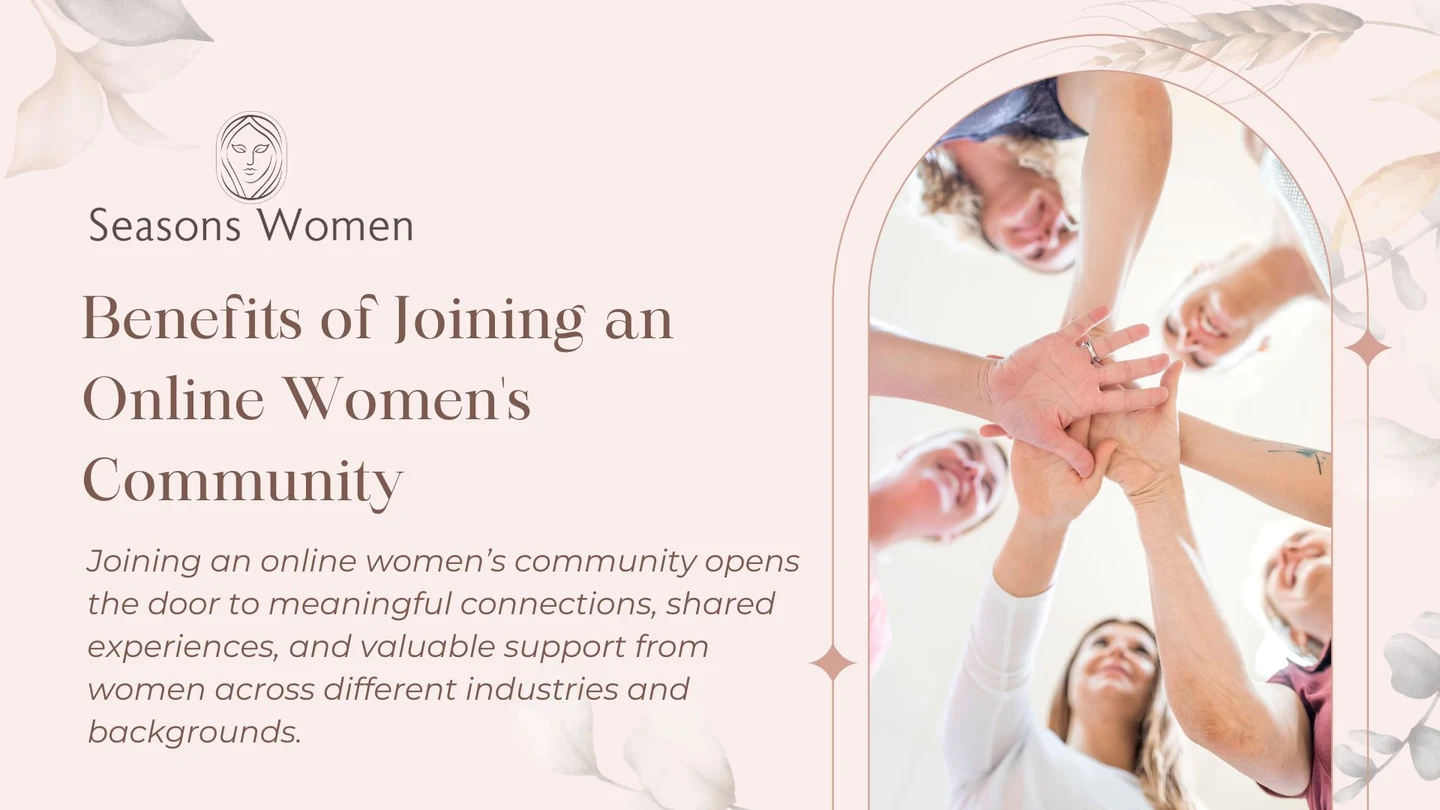 Benefits of Joining an Online Women's Community