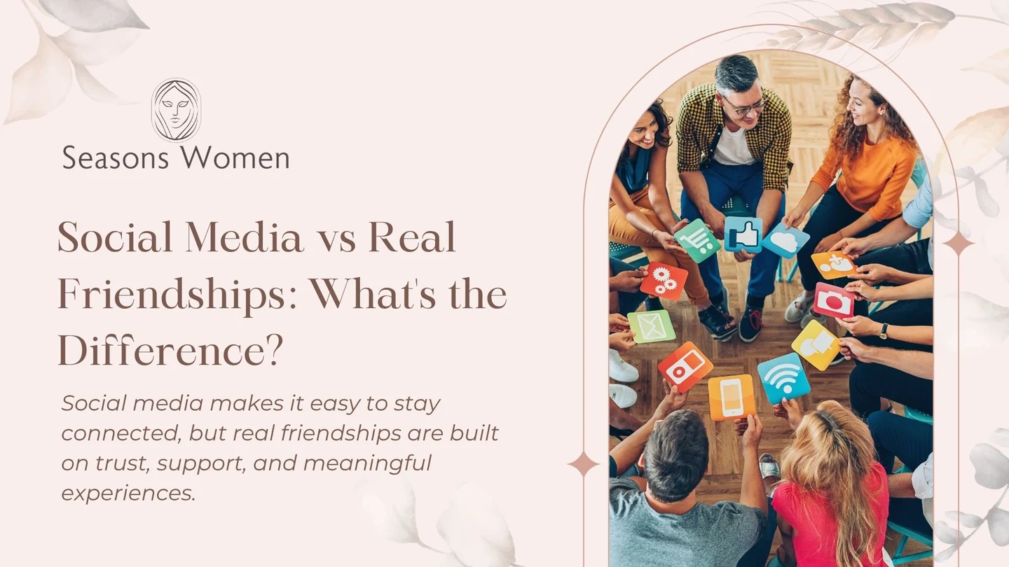 Social Media vs Real Friendships: What's the Difference?